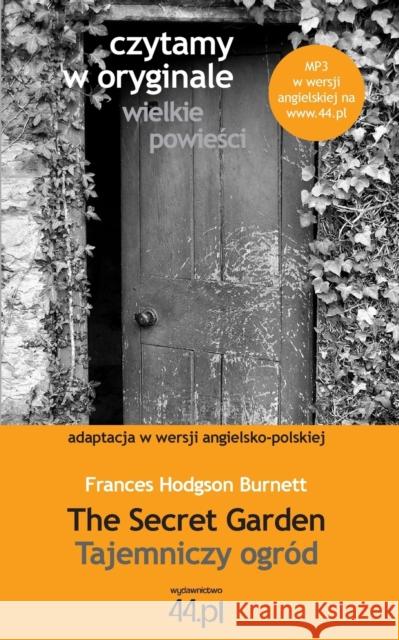 Tajemniczy ogród Frances Hodgson-Burnett 9788363035594 44.PL - książka