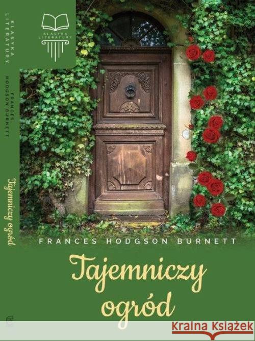 Tajemniczy ogród TW SBM Burnett Frances Hodgson 9788380598188 SBM - książka