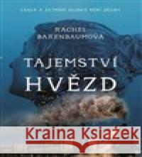 Tajemství hvězd Rachel Barenbaumová 9788075462671 Fortuna Libri - książka