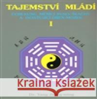 Tajemství mládí I. Yang Jwing-ming 9788085349696 CAD Press - książka