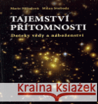 Tajemství přítomnosti Milan Svoboda 9788085965483 Santal - książka