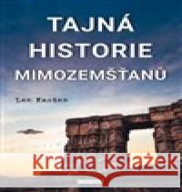 Tajná historie mimozemšťanů Len Kasten 9788076511330 Fontána - książka