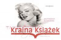 Tajné životy Marilyn Monroe Anthony Summers 8590236112025 Radioservis - książka