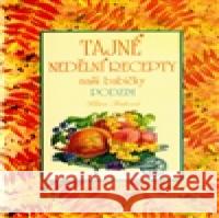 Tajné nedělní recepty  9788087209776 Studio Trnka - książka