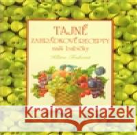 Tajné zahrádkové recepty naší babičky Klára Trnková 9788087209295 Studio Trnka - książka