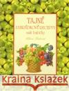 Tajné zahrádkové recepty naší babičky Klára Trnková 9788087209295 Studio Trnka