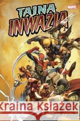 Tajna inwazja Brian Michael Bendis, Leinil Francis Yu, Tomasz S 9788328161368 Egmont - książka