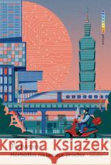 Tajwan. Herbatka na beczce prochu Marcin Jacoby 9788328732919 Muza - książka