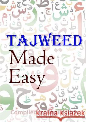 Tajweed Made Easy Khalid Idris 9781326746230 Lulu.com - książka