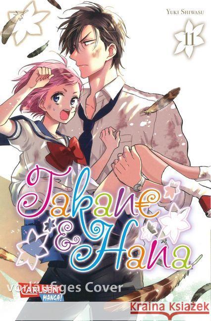 Takane & Hana. Bd.11 Shiwasu, Yuki 9783551740762 Carlsen - książka