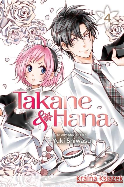 Takane & Hana, Vol. 4 Yuki Shiwasu 9781421599038 Viz Media, Subs. of Shogakukan Inc - książka