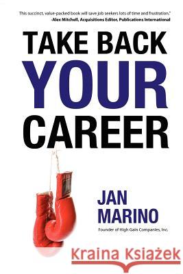 Take Back Your Career Jan Marino 9781937443207 1421 Press - książka