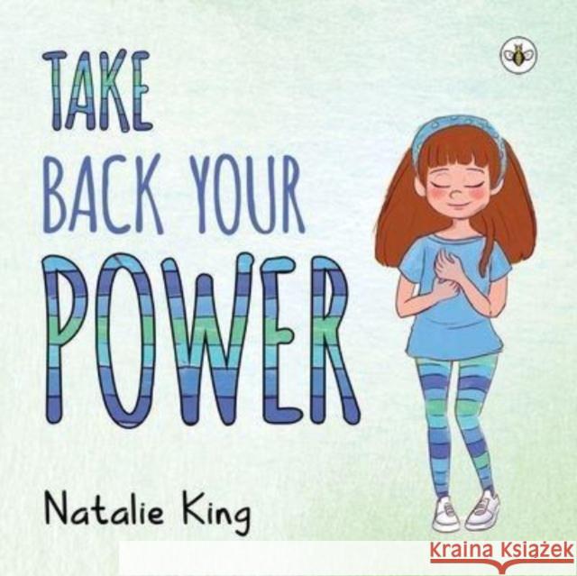 Take Back Your Power Natalie King 9781839346996 Olympia Publishers - książka