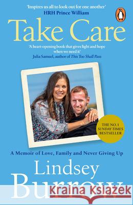Take Care: A Memoir of Love, Family & Never Giving Up Lindsey Burrow 9781804952450 Cornerstone - książka