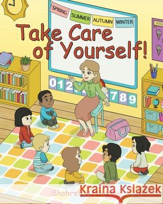 Take Care of Yourself! Shohreh Afshar 9781647018115 Page Publishing, Inc. - książka