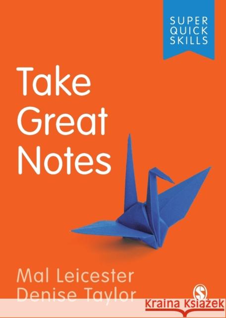 Take Great Notes Mal Leicester Denise Taylor 9781526489418 SAGE Publications Ltd - książka