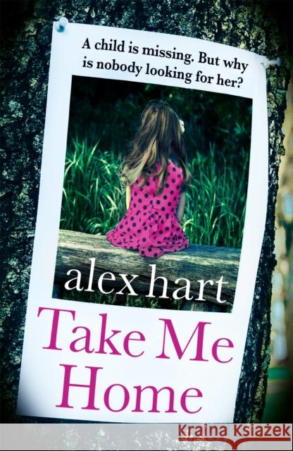 Take Me Home Alex Hart 9781409189077 Orion Publishing Co - książka