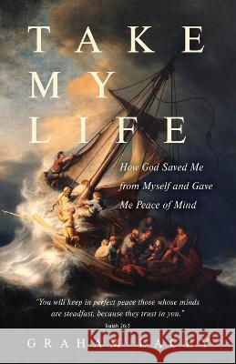 Take My Life Graham Lacey R T Kendall  9781913771126 Mayflower Publishing - książka