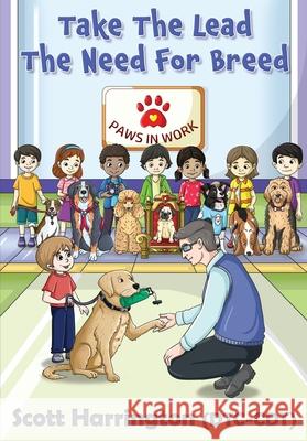 Take The Lead The Need For Breed Scott Harrington White Magic Studios 9781835383919 Maple Publishers - książka
