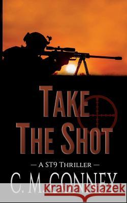 Take The Shot Conney, C. M. 9781947122130 Ace Lyon Books - książka