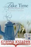 Take Time Dan Clost 9781554522903 Essence Publishing (Canada)