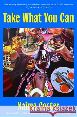 Take What You Can Naima Coster 9781398703384 ORION - książka