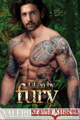 Taken By Fury Valerie Twombly   9798350712865 Valerie Twombly - książka