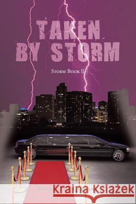 Taken by Storm: Storm Book II Steven Paul-Germane 9781496969170 Authorhouse - książka