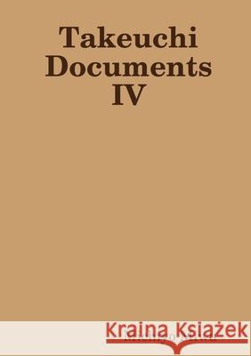 Takeuchi Documents IV Michiyo Miwa 9780244468804 Lulu.com - książka