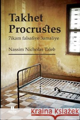 Takhet Procrustes Nassim Nicholas Taleb 9786144699874 Hachette Antoine - książka