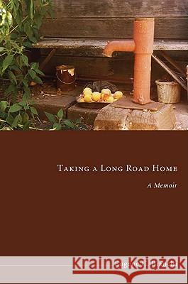 Taking a Long Road Home Eugene C. Bianchi 9781608997886 Resource Publications - książka