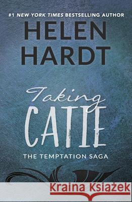 Taking Catie Helen Hardt 9781943893287 Waterhouse Press - książka