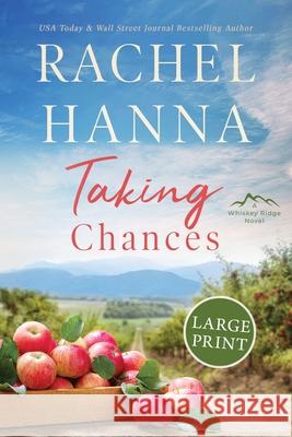 Taking Chances Rachel Hanna 9781953334787 CC Media LLC - książka