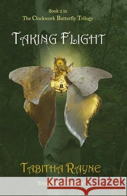 Taking Flight Tabitha Rayne 9781517584641 Createspace - książka