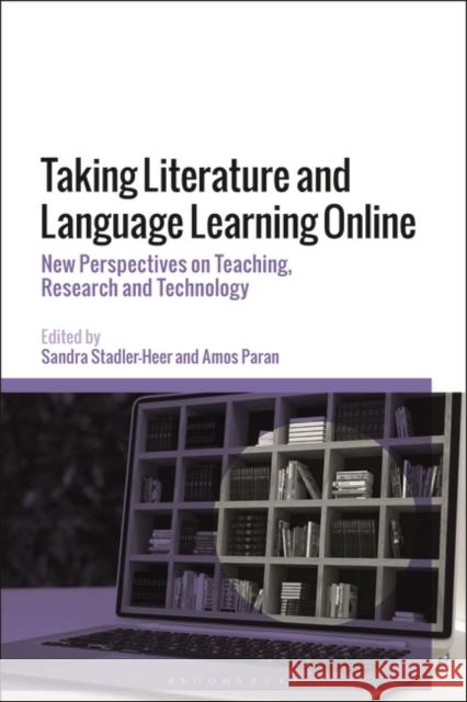 Taking Literature and Language Learning Online  9781350268562 Bloomsbury Publishing PLC - książka