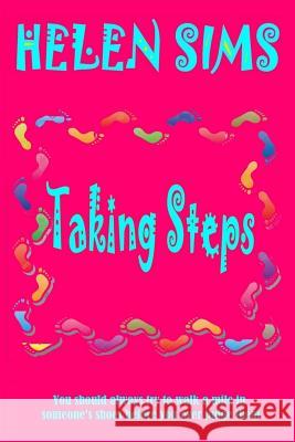 Taking Steps Helen Sims Leesa Wallace Graeme Parker 9781533347183 Createspace Independent Publishing Platform - książka