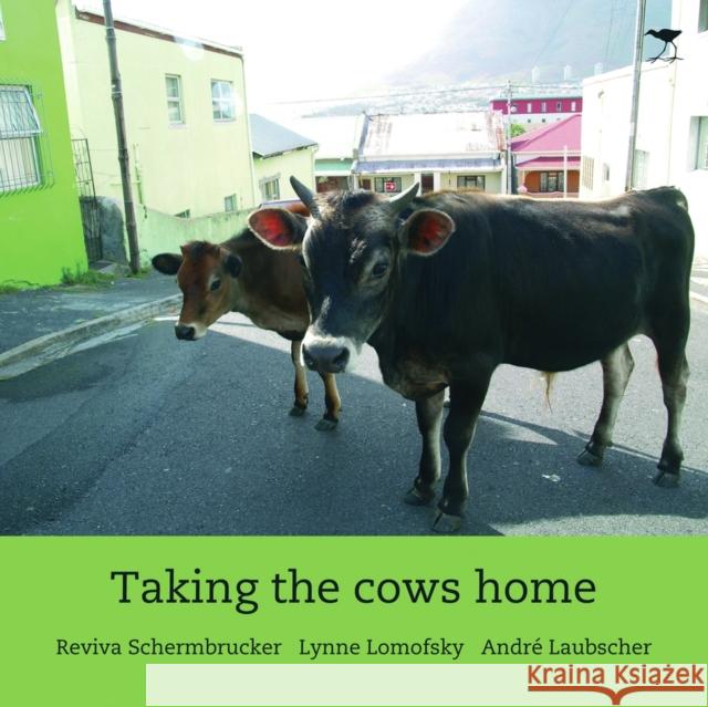 Taking the cows home Reviva Schermbrucker 9781770098626 Jacana Media - książka