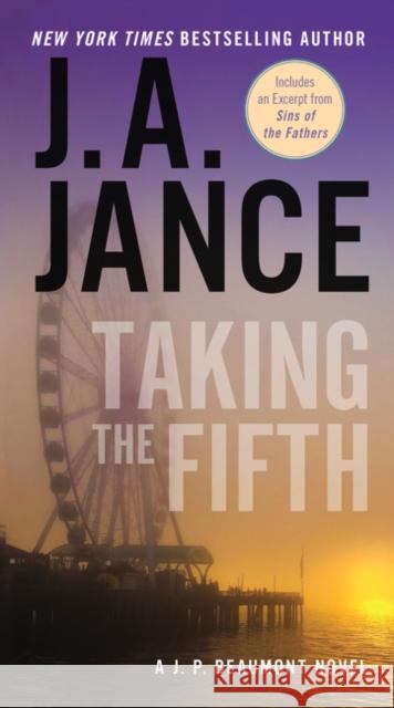 Taking the Fifth: A J.P. Beaumont Novel Jance, J. A. 9780061958540 Harper - książka