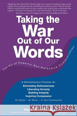 Taking the War Out of Our Words Sharon Strand Ellison   9780998244600 Voices of Integrity - książka