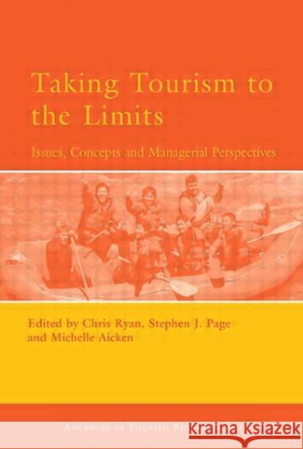 Taking Tourism to the Limits Chris Ryan Michelle Aicken Stephen J. Page 9780080446448 Elsevier Science & Technology - książka