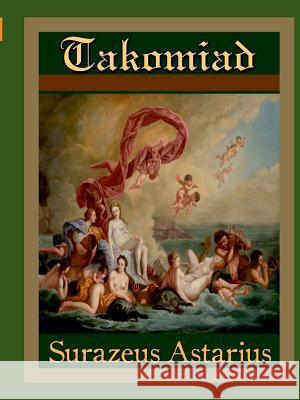 Takomiad Surazeus Astarius 9781387250677 Lulu.com - książka
