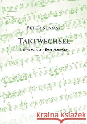 Taktwechsel Stamm, Peter 9783732323852 Tredition Gmbh - książka