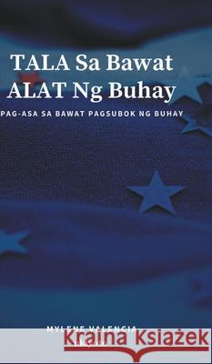 TALA sa Bawat ALAT ng Buhay Mylene Valencia 9789355970763 Ukiyoto Publishing - książka