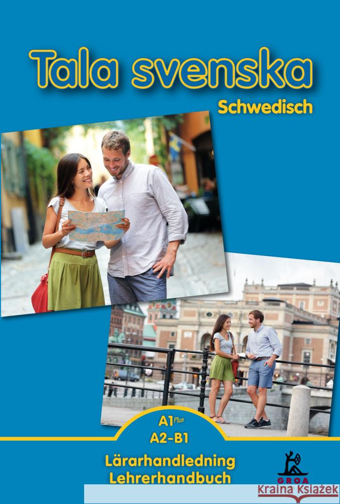 Tala svenska - Schwedisch A1 Plus / A2-B1 Guttke, Erbrou Olga 9783933119377 Groa Verlag - książka