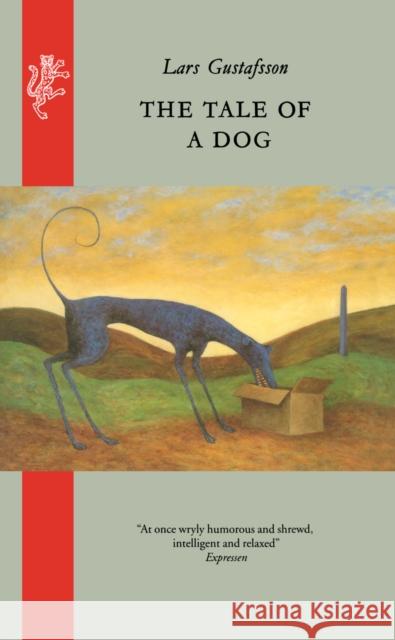 Tale of A Dog From the Diaries and Letters of a Texan Bankruptcy Judge Gustafsson, Lars 9781910701959  - książka