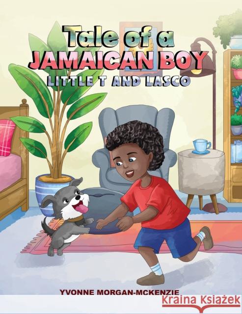 Tale of a Jamaican Boy - Little T And Lasco Yvonne Morgan-McKenzie 9781035862818 Austin Macauley Publishers - książka