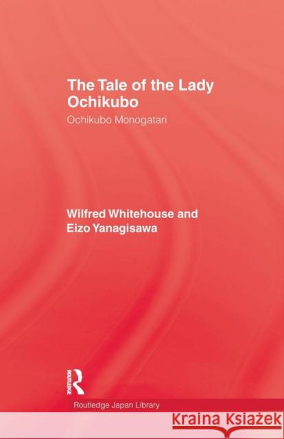 Tale Of Lady Ochikubo Whitehouse 9781138983557 Taylor and Francis - książka