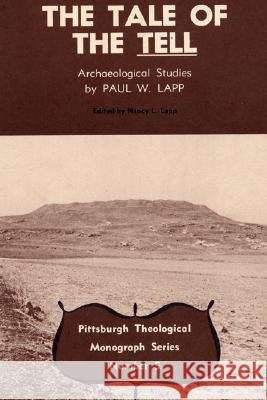 Tale of the Tell Paul W. Lapp, Nancy L. Lapp 9780915138050 Pickwick Publications - książka