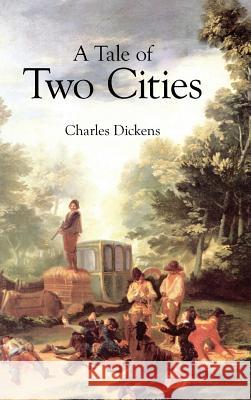 Tale of Two Cities Charles Dickens 9781434114617 Waking Lion Press - książka