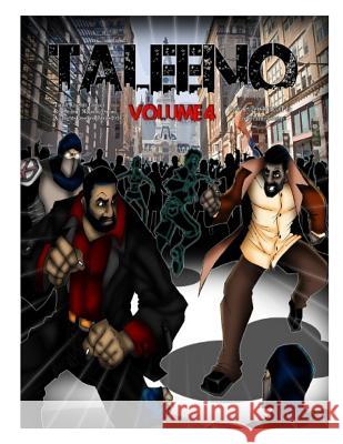 Taleeno IV: The First Alleghenian Romoulous Malachi Eric Geronimo 9781984025135 Createspace Independent Publishing Platform - książka